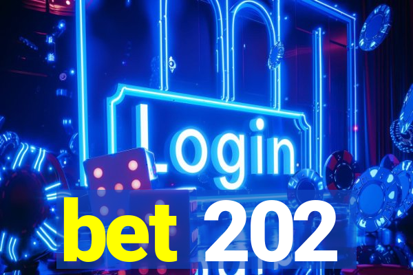 bet 202